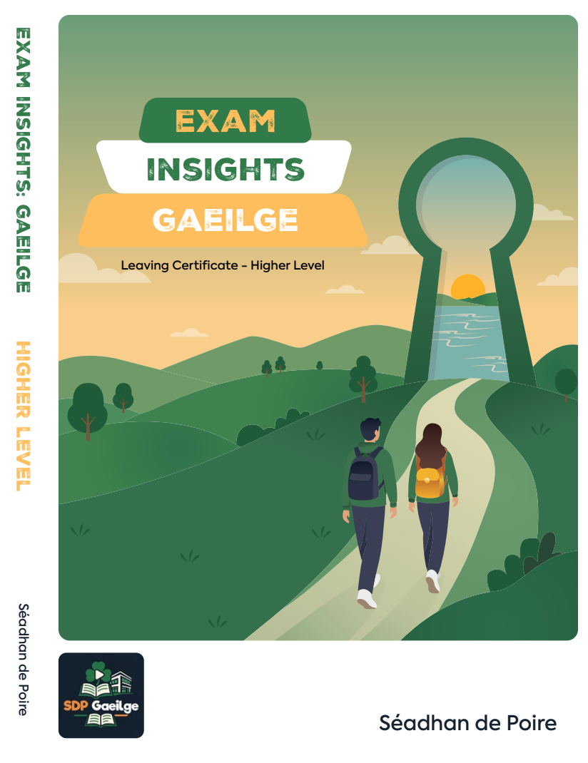 Exam Insights: LC Irish Revision Book (Higher Level)